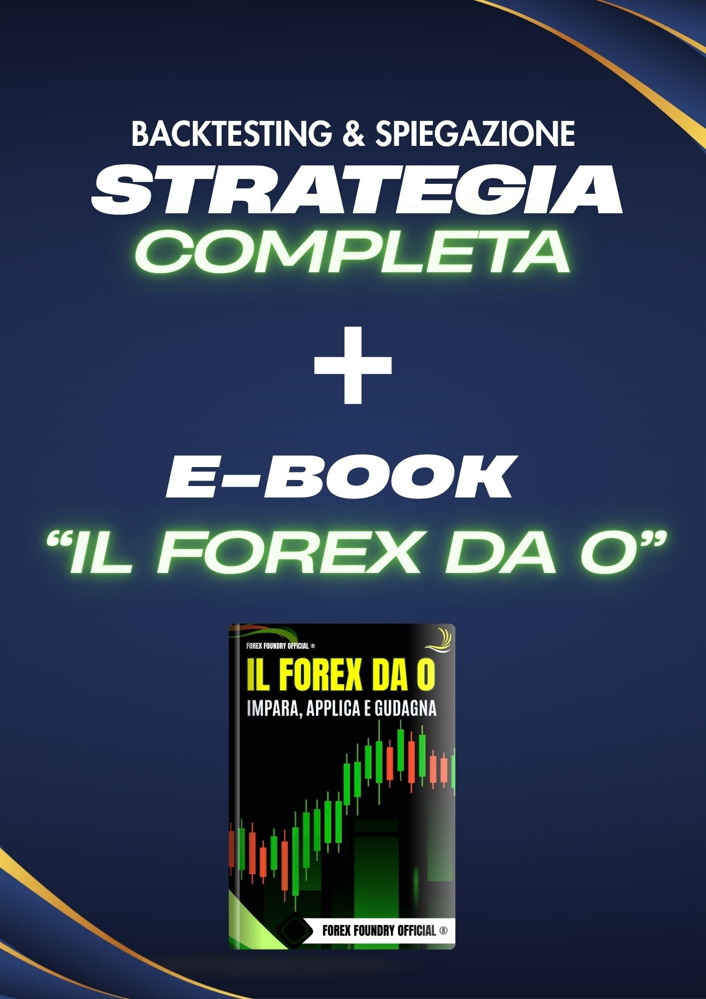 PACCHETTO STRATEGIA COMPLETA + E-BOOK
